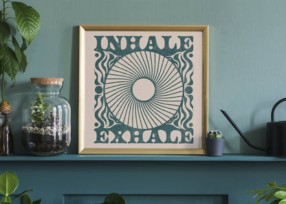 Inhale Exhale Print: 12 x 12 inches