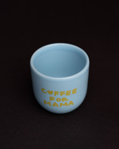 Sisi mug, Coffee for mama, blue