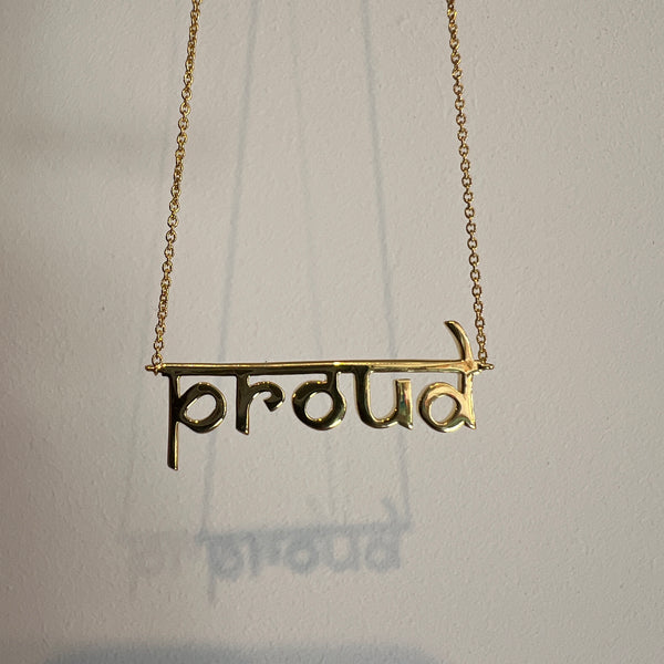 Proud necklace