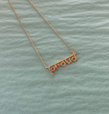 Proud necklace