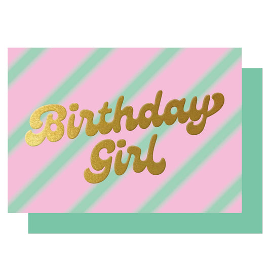 Birthday Girl pink & mint stripe hot foiled card